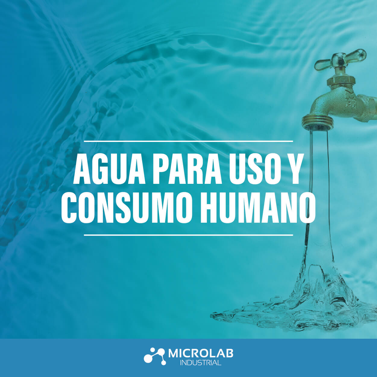Agua para uso y consumo humano Agua para uso y consumo humano